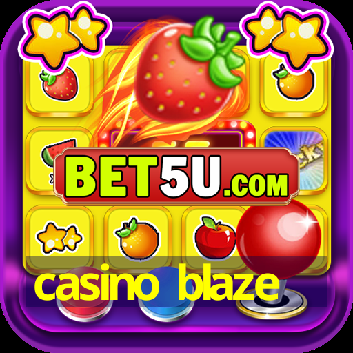 casino blaze